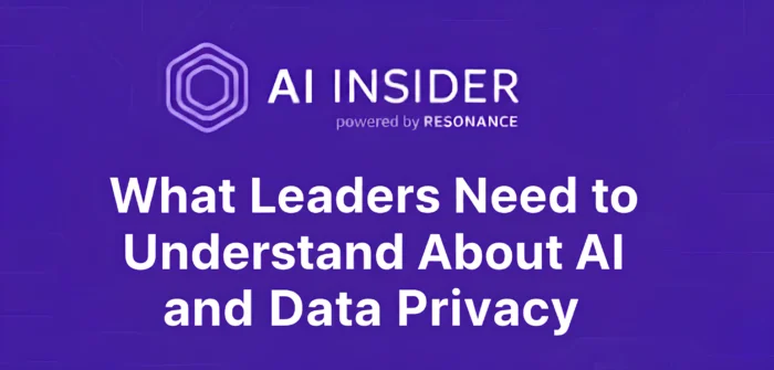 AI Insider logo - what leaders need to understand about AI and Data privacy.