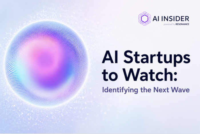 AI Startups to Watch: Identifying the Next Wave
